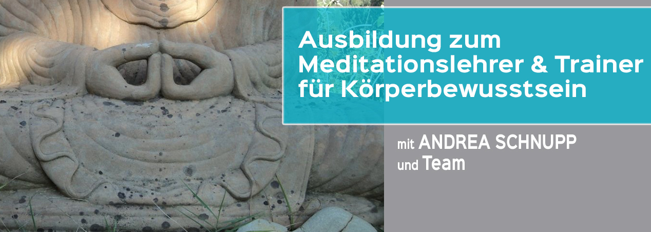 Ausbildung Meditationslehrerin Andrea Schnupp