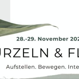 Wurzeln & Flügel – Aufstellen. Bewegen. Integrieren